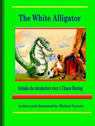 Book White Alligator (paper back) Michael Verrett