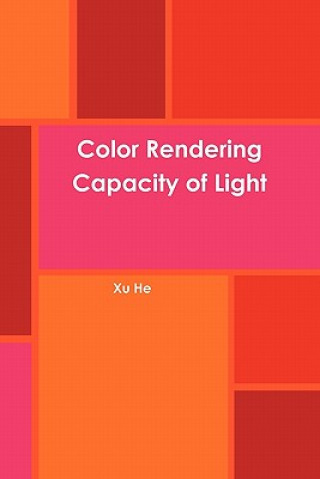 Carte Color Rendering Capacity of Light Xu He