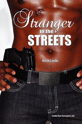 Boek Stranger in the Streets Mitch Credle