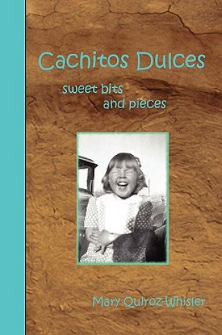 Book Cachitos Dulces Mary Quiroz-Whisler