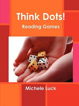 Kniha Think Dots! Michele Luck