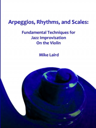 Carte Arpeggios, Rhythms, and Scales Mike Laird