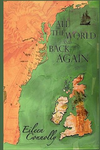 Kniha All the World and Back Again Eileen Connolly