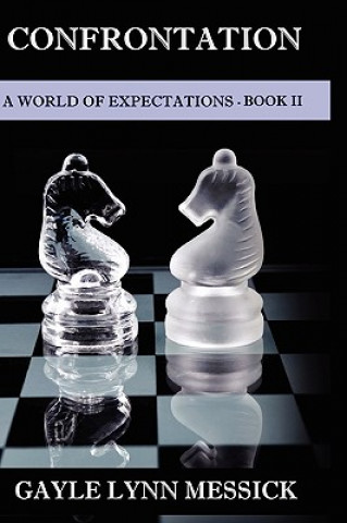 Kniha World of Expectations- Book II Gayle Messick