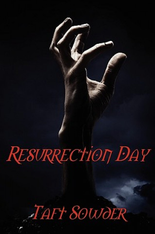 Kniha Resurrection Day Taft Sowder