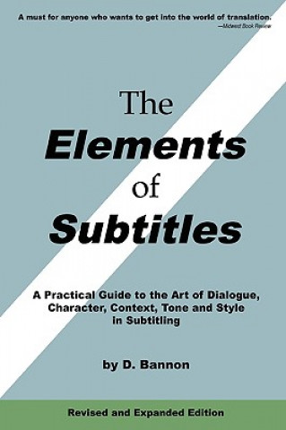 Buch Elements of Subtitles, Revised and Expanded Edition D Bannon