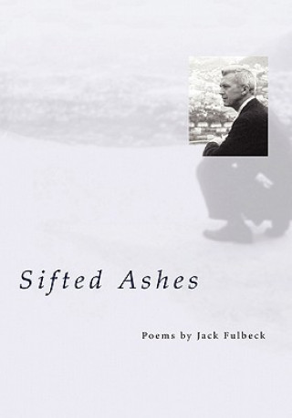 Knjiga Sifted Ashes Jack Fulbeck