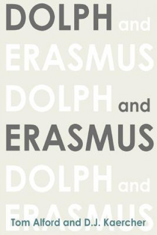 Carte Dolph and Erasmus D.J. Kaercher