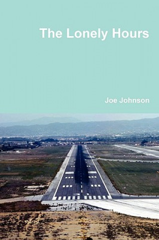 Kniha Lonely Hours Joe Johnson