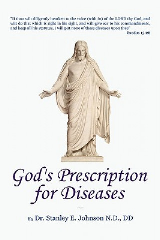 Книга God's Prescription For Diseases Stanley (Late) Johnson