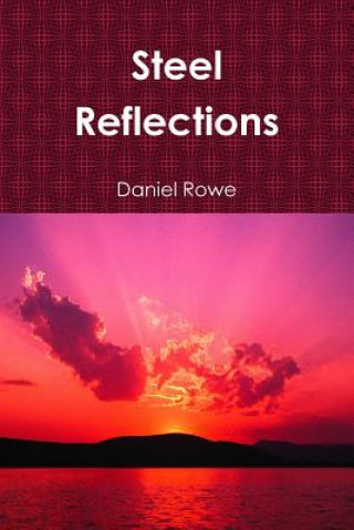 Carte Steel Reflections Daniel Rowe