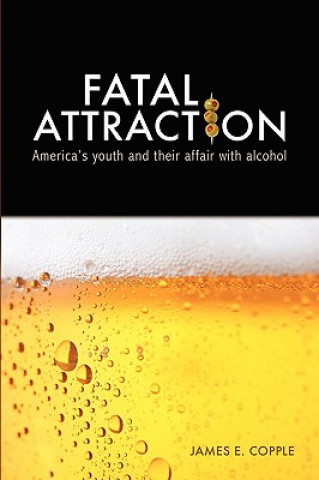 Carte Fatal Attraction James E. Copple