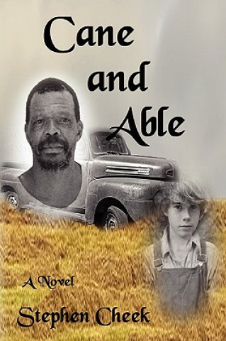 Knjiga Cane and Able Stephen Cheek