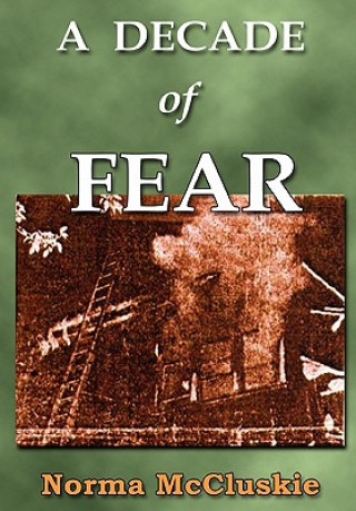 Carte Decade of Fear Norma McCluskie