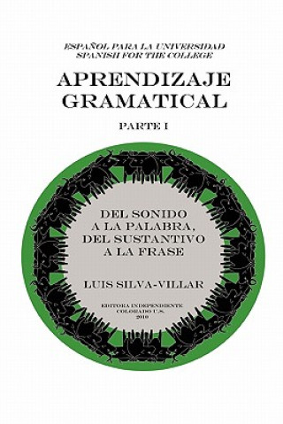 Knjiga Aprendizaje Gramatical, Parte I Luis Silva-Villar