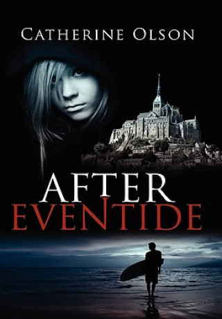 Kniha After Eventide Catherine Olson