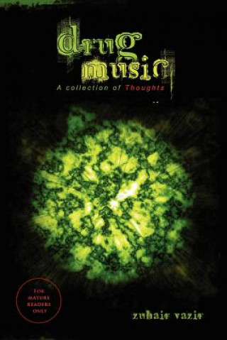 Книга Drug Music Zuhair Vazir