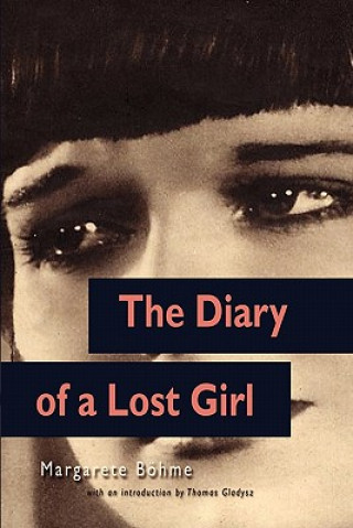 Livre Diary of a Lost Girl (Louise Brooks Edition) Thomas Gladysz