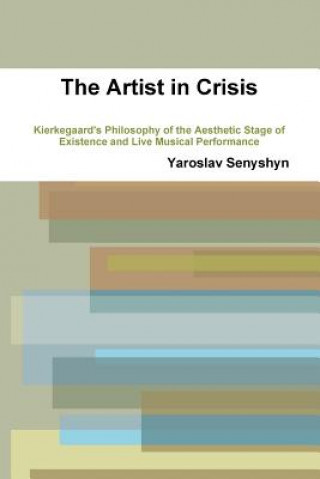 Kniha Artist in Crisis Yaroslav Senyshyn