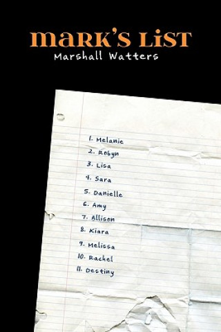 Knjiga Mark's List Marshall Walters