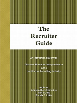 Knjiga Recruiter Guide Randy T. Little