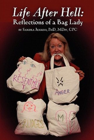 Knjiga Life After Hell Phd MDIV Cpc Sandra Jenkins