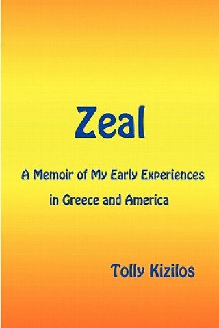 Kniha Zeal Tolly Kizilos