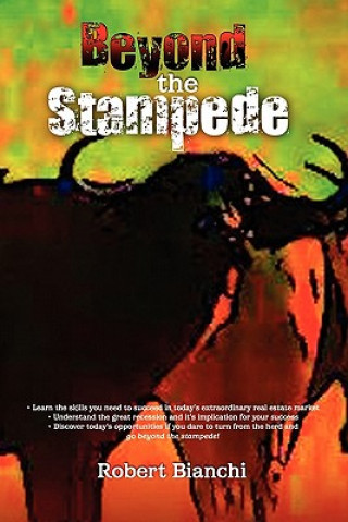 Buch Beyond The Stampede Robert Bianchi