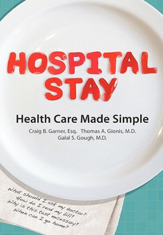 Kniha Hospital Stay Craig B. Garner