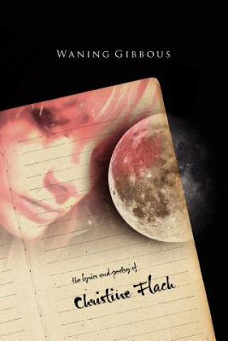 Libro Waning Gibbous Christine Flach