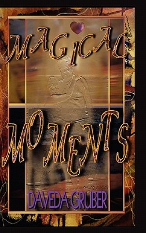 Libro Magical Moments Daveda Gruber