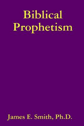 Книга Biblical Prophetism Smith