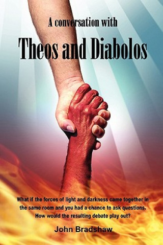 Kniha Conversation with Theos and Diabolos Bradshaw