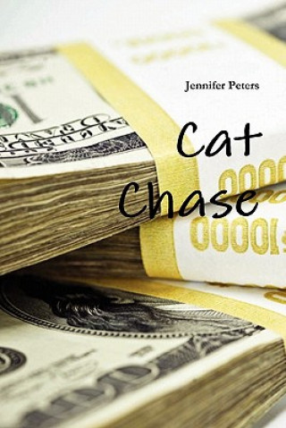 Könyv Cat Chase Jennifer Peters