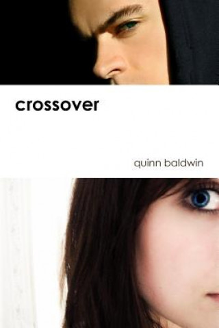 Kniha Crossover Quinn Baldwin