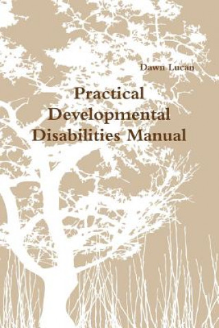 Carte Practical Developmental Disabilities Manual Dawn Lucan