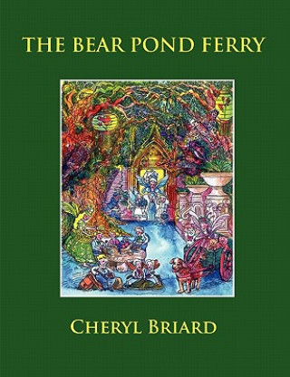 Carte Bear Pond Ferry Cheryl Briard