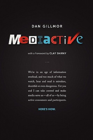 Βιβλίο Mediactive Dan Gillmor