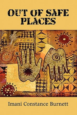 Книга Out of Safe Places Imani Constance Johnson-Burnett