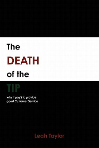 Könyv Death of the Tip Leah Taylor