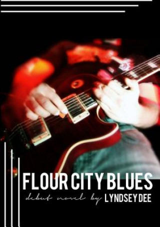 Książka Flour City Blues Lyndsey Dee