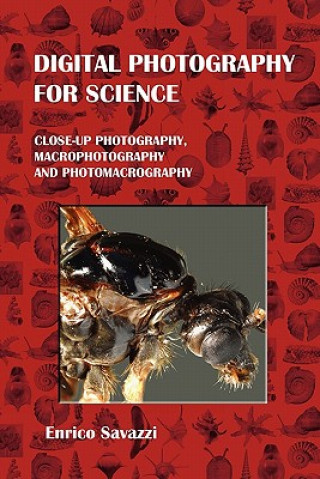 Książka Digital photography for science (paperback) Enrico Savazzi