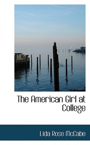 Książka American Girl at College Lida Rose McCabe