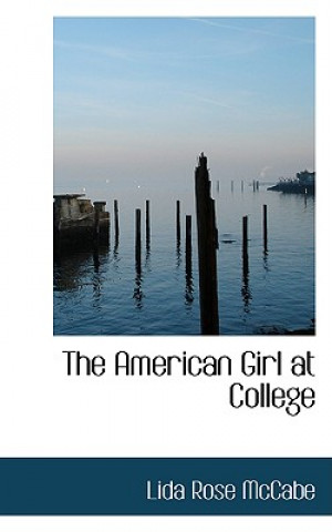 Knjiga American Girl at College Lida Rose McCabe