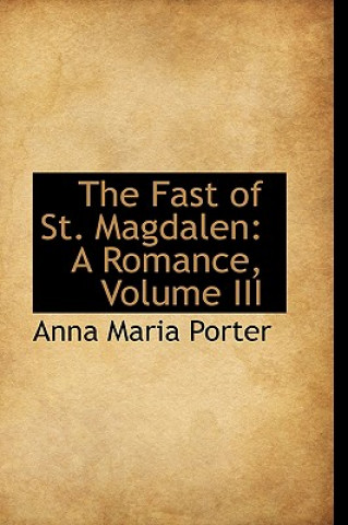 Carte Fast of St. Magdalen Anna Maria Porter