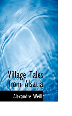 Carte Village Tales from Alsatia Alexandre Weill