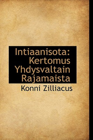 Livro Intiaanisota Konni Zilliacus