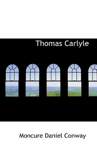 Carte Thomas Carlyle Moncure Daniel Conway