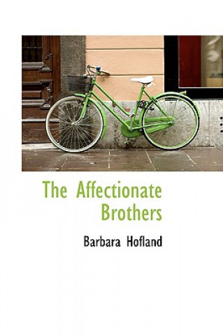 Carte Affectionate Brothers Barbara Hofland