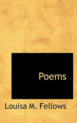 Book Poems Louisa M Fellows